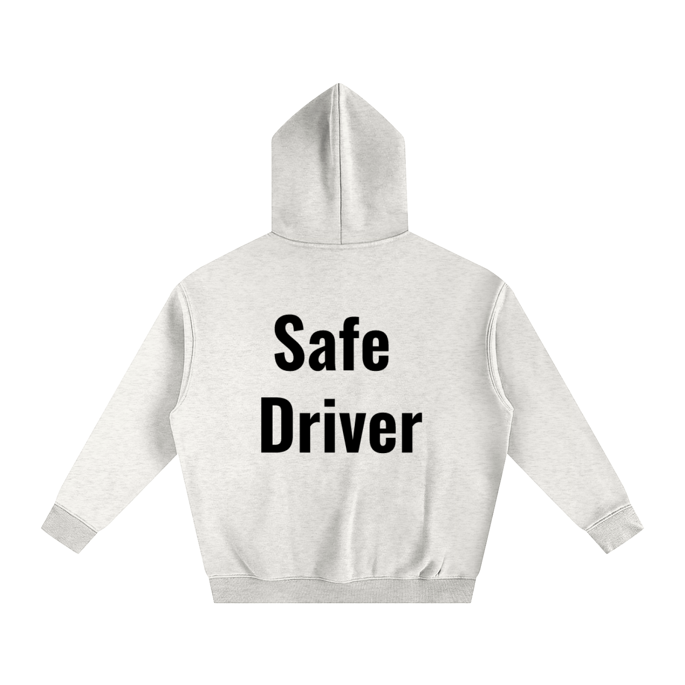 Safe driver  Fleeced Hoodie