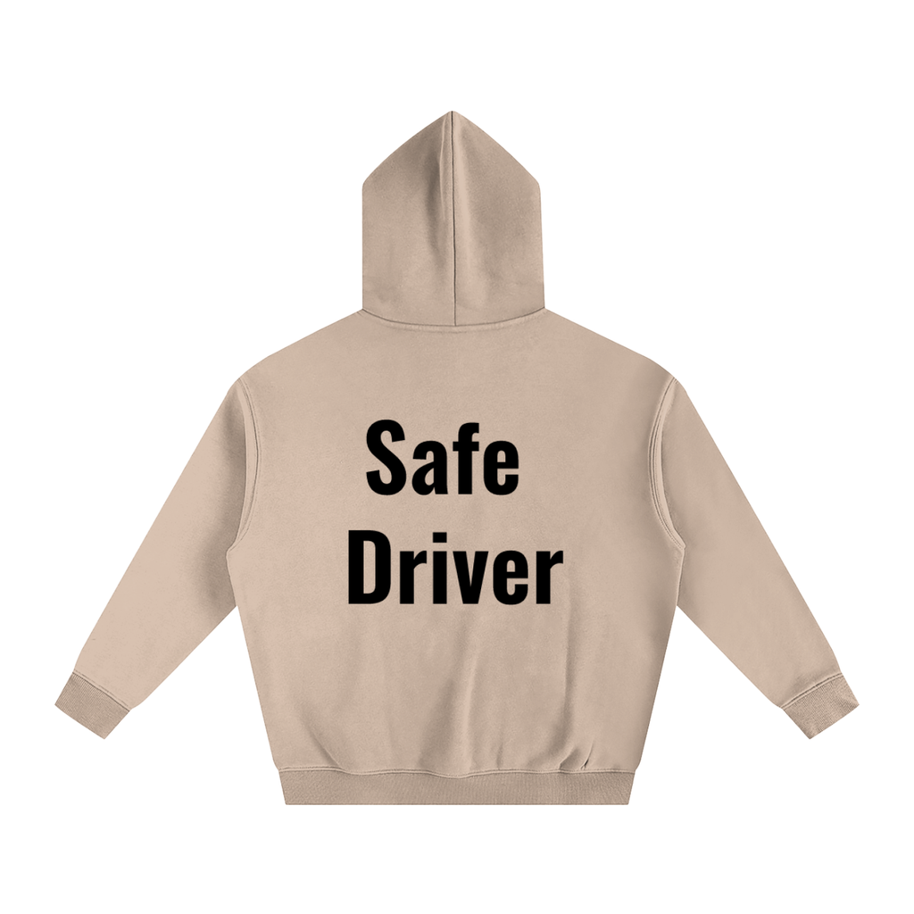 Safe driver  Fleeced Hoodie