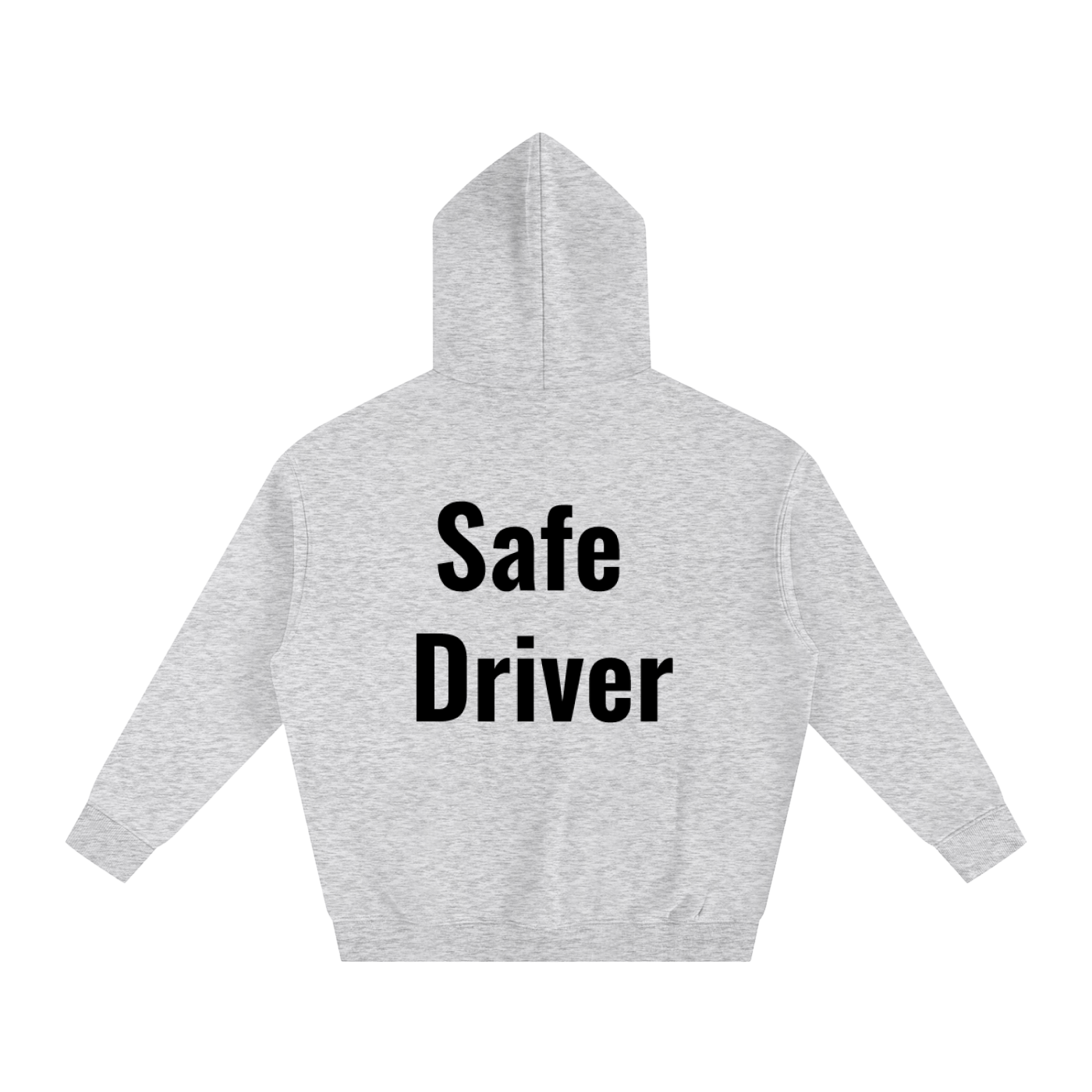 Safe driver  Fleeced Hoodie